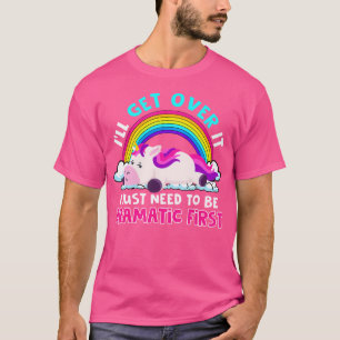 Camiseta Eu Vou Superar Isso Eu Só Preciso Ser Dramático Ra
