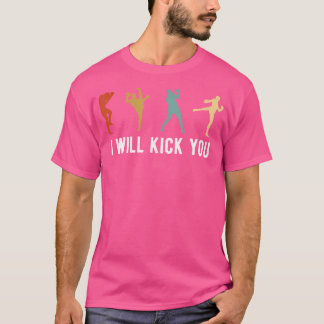 Camiseta Eu Vou Te Chutar O Kickboxer