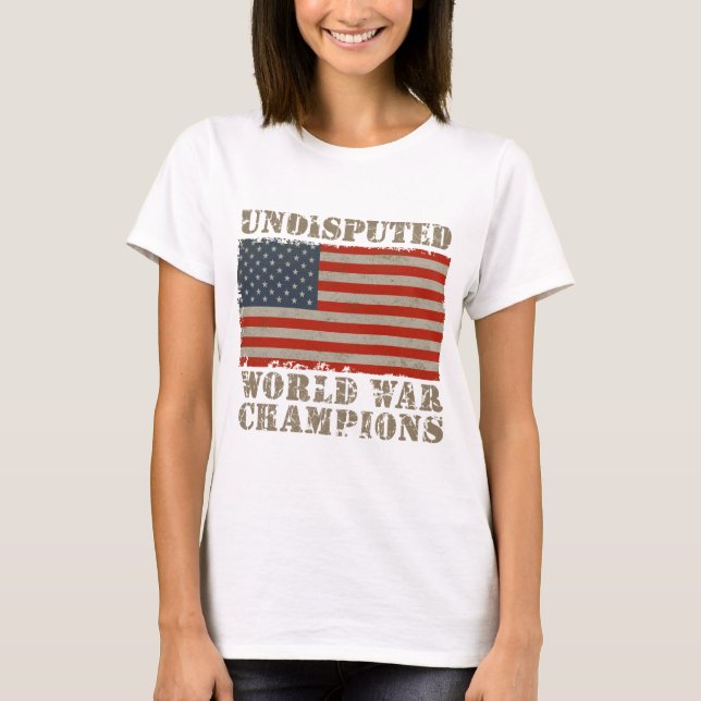 Camiseta EUA, campeões indisputados da guerra mundial (Frente)