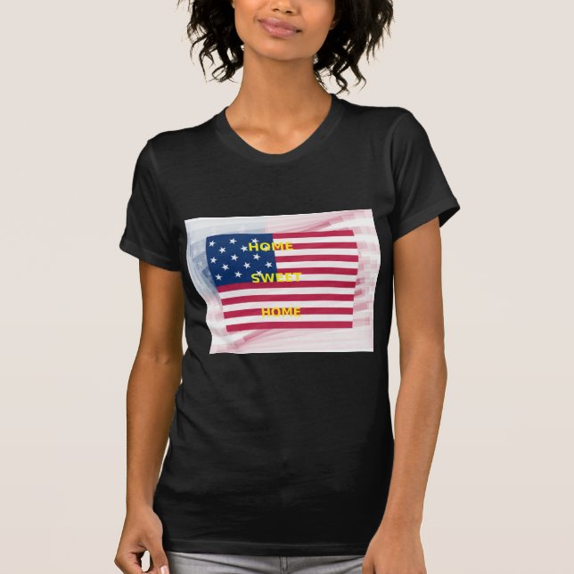 Camiseta EUA Flag "Home Sweet Home" Art Impressão (Frente)