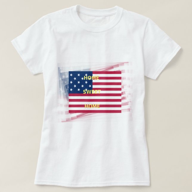 Camiseta EUA Flag "Home Sweet Home" Art Impressão (Frente do Design)