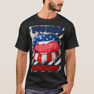 Camiseta EUA Flag Lábios, você liberta esta noite, engraçad