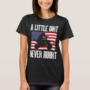 Camiseta EUA Flag Quad ATV Um Pouco De Sujeira Nunca Machuc