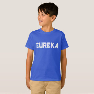 Camiseta 😜 💡 Eureka-Engraçado Exclamação Legal Fabulosa d
