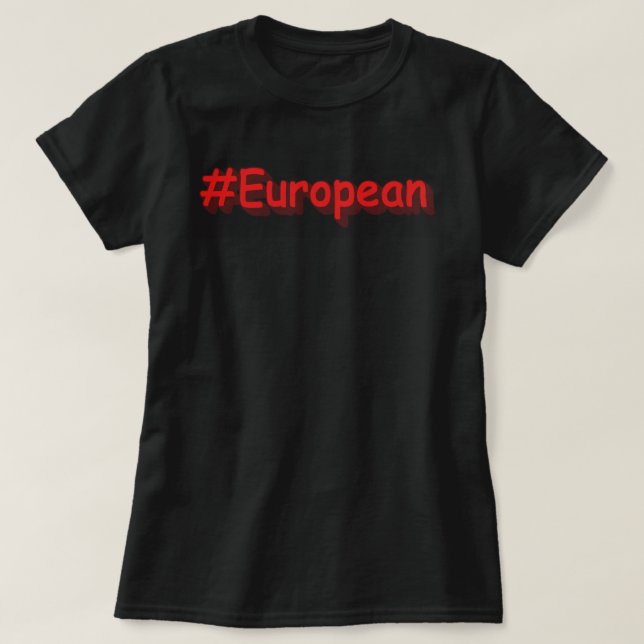 Camiseta "#Europeu" Design. Comprar Agora (Frente do Design)