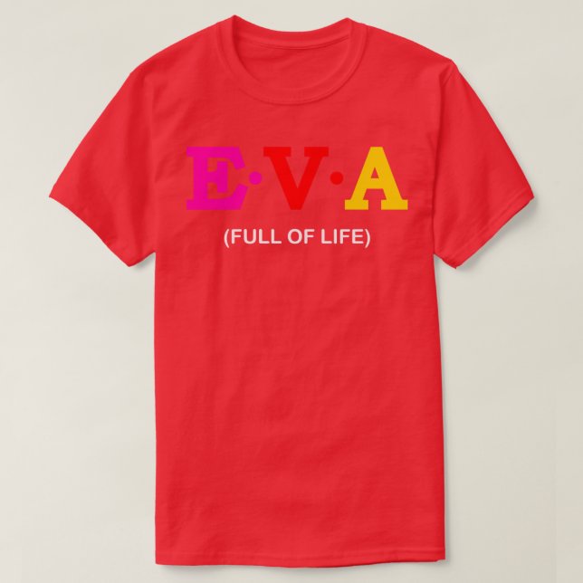 Camiseta Eva Cheio of Life (Frente do Design)