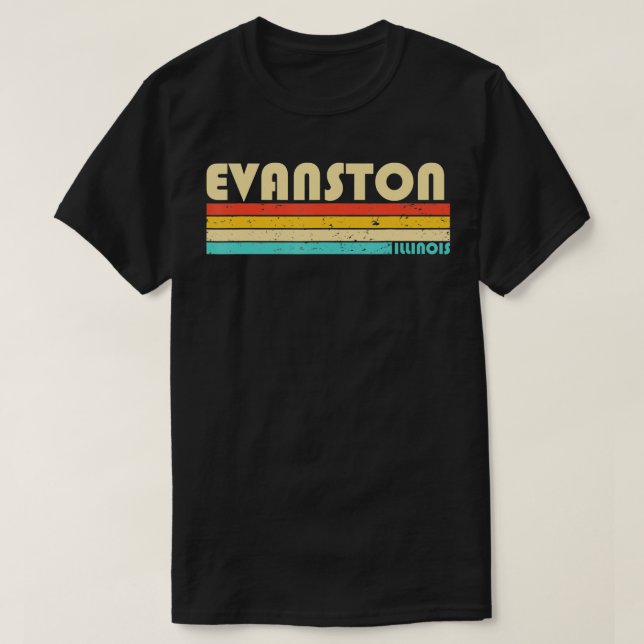 Camiseta EVANSTON IL ILLINOIS Funny City Home Roots Retro 7 (Frente do Design)
