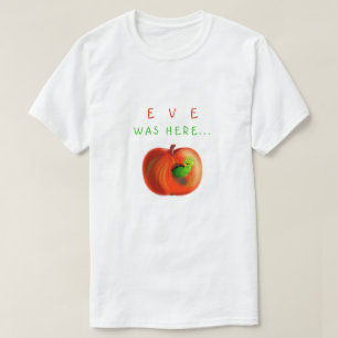 Camiseta Eve Estava Aqui - Apple Paraíso - Engraçado