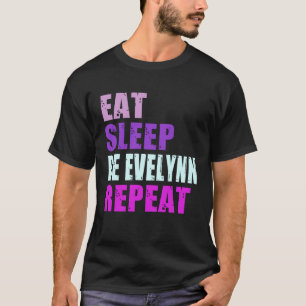 Camiseta Evelynn Coma Dormir Repita Evelynn