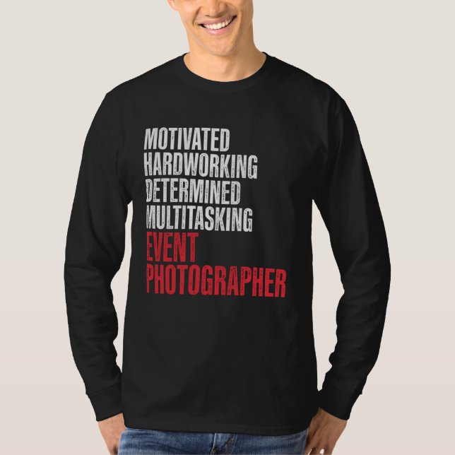 Camiseta Event Photographer Photography Staff Hardworking P (Frente)