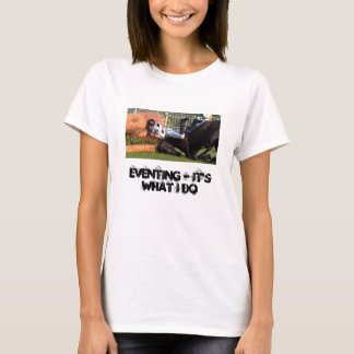 Camiseta Eventing - é o que eu faço
