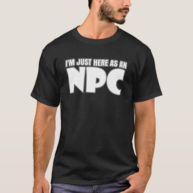 Camiseta Eventos de Larping apenas aqui como um NPC (Frente)