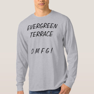 CAMISETA EVERGREEN TERRACEO M F G!