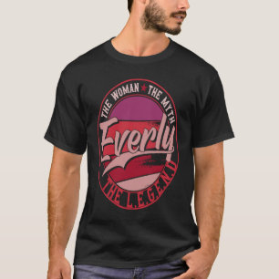Camiseta Everly, a Senhora do Mito, a Lenda
