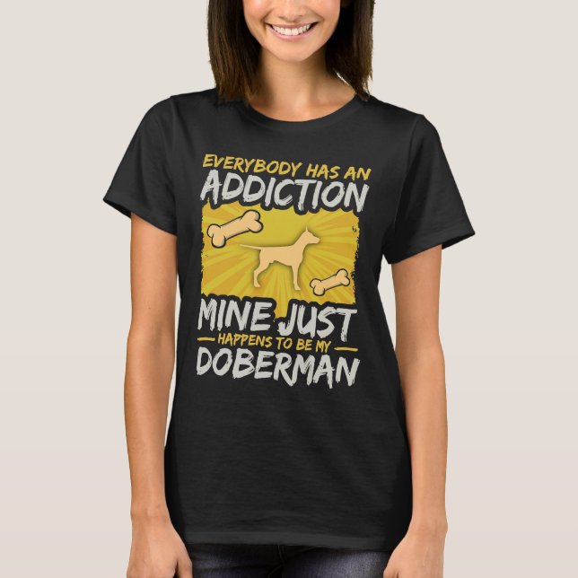 Camiseta Every Addiction Doberman (Frente)