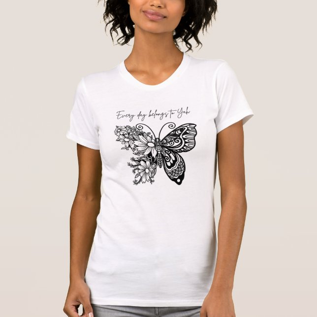 Camiseta Every day belongs to Yah T-Shirt (Frente)