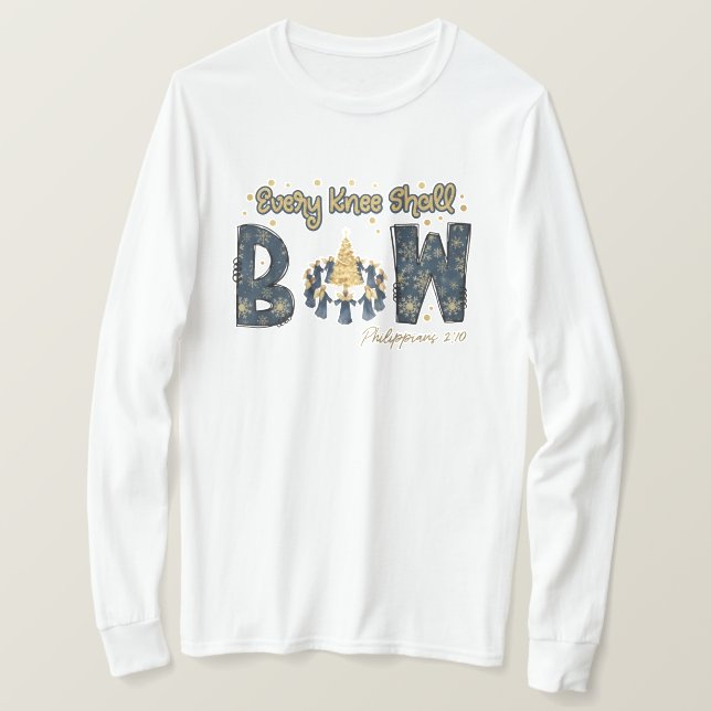 Camiseta Every Knee Shall Bow (Frente do Design)