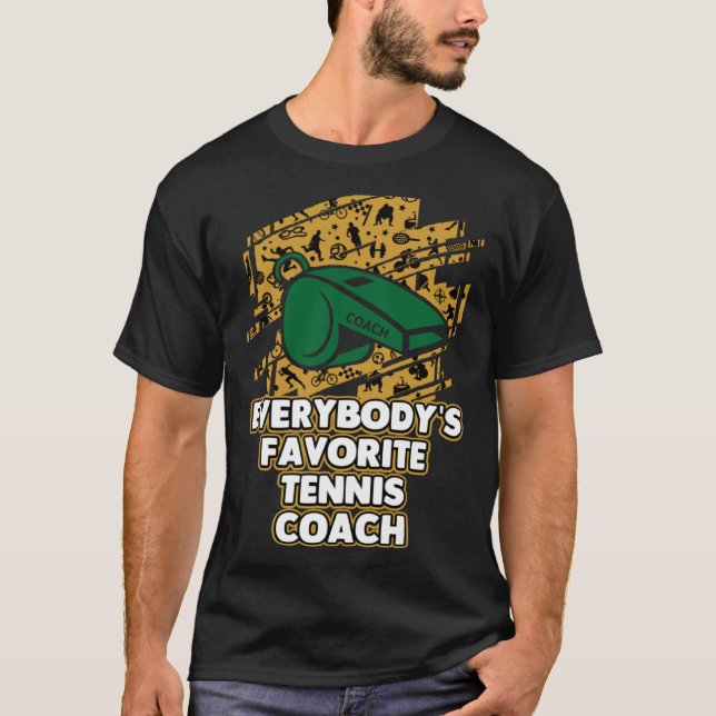 Camiseta Everybodys Favorite Tennis Coach  Tennis Player Hu (Frente)