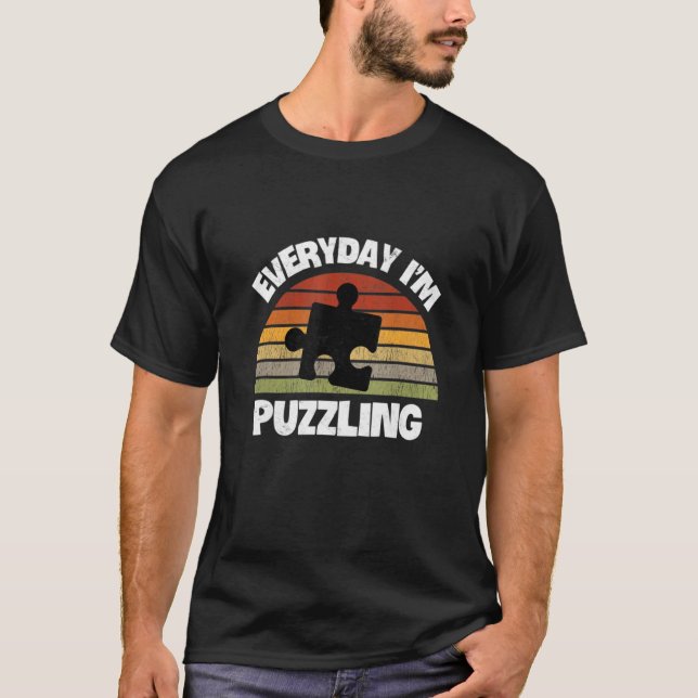 Camiseta Everyday I'm Puzzling Puzzle  Jigsaw Family Games (Frente)