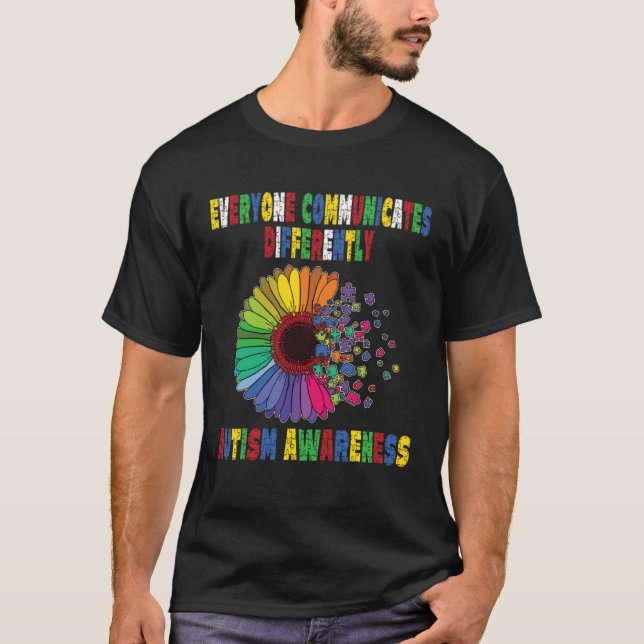 Camiseta Everyone Communicates Differently Autism Special A (Frente)