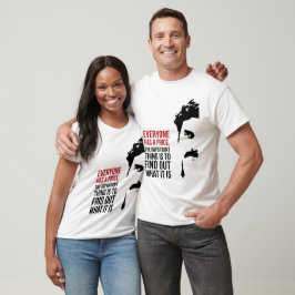 Camiseta Everyone has a price