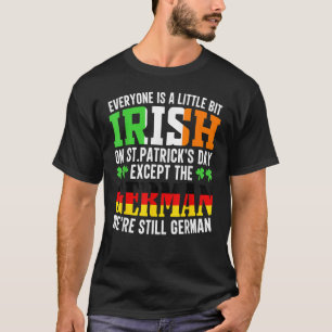 Camiseta Everyone Is A Little Bit Irish On St Patrick's Day