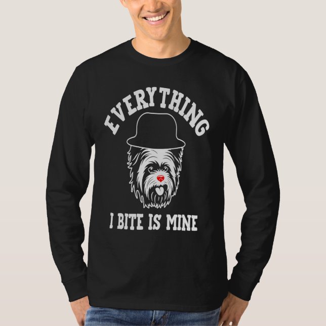 Camiseta Everything I Bite Is Mine Yorkshire Terrier Dog Br (Frente)