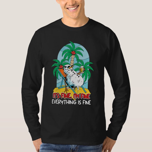 Camiseta Everything is fine snowman sun lounger Vacation fl (Frente)