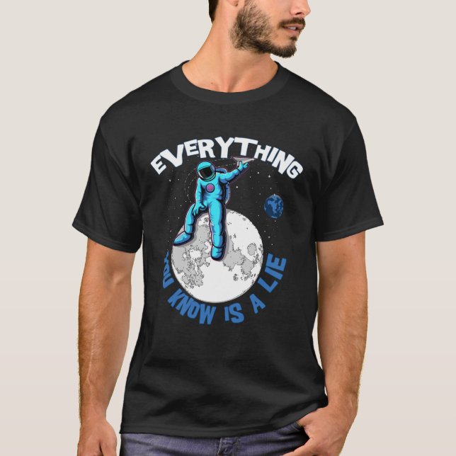 Camiseta Everything You Know Is a Lie Open Mind Conspiracy (Frente)