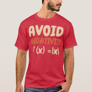 Camiseta Evitar Negatividade de Função de Fórmula Matemátic