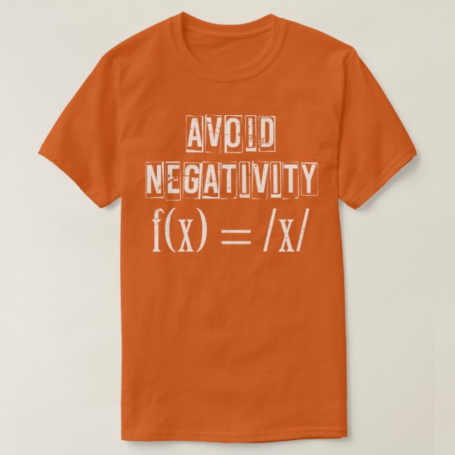 Camiseta Evite a matemática de negatividade (Frente do Design)