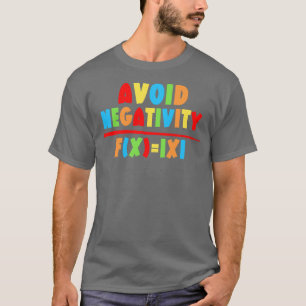 Camiseta Evite a Negatividade Engraçada Matemática 14