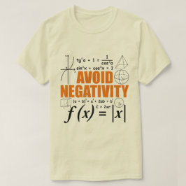 Camiseta Evite a negatividade no ensino do Tutor de Matemát