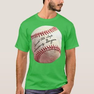 Camiseta Evite o aplauso que Jimmy Dugan autografou o beise