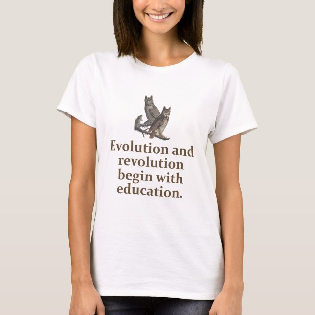 Camiseta Evolução E Revolução - Citação Da Educação (Frente)