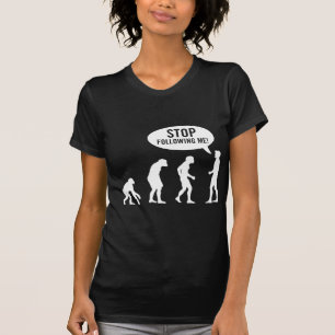Camiseta evolução - pare de seguir-me!