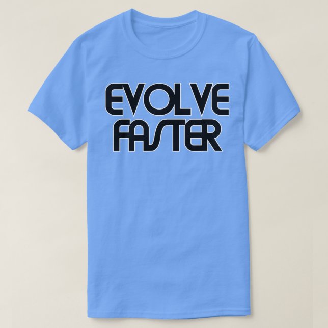 CAMISETA EVOLUIR MAIS RÁPIDO (Frente do Design)