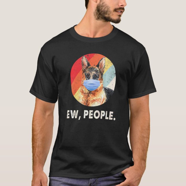 Camiseta Ew Cachorro do German shepherd do Pessoas Vestindo (Frente)