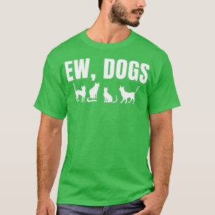 Camiseta Ew Cães Engraçados Puppy Pet Cat Amante de os anim