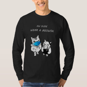 Camiseta Ew Cara Veste Uma Máscara Meowsk De Gatinhos