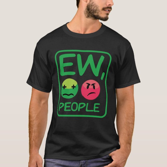 Camiseta Ew People  Introvert For Men Women Antisocial (Frente)