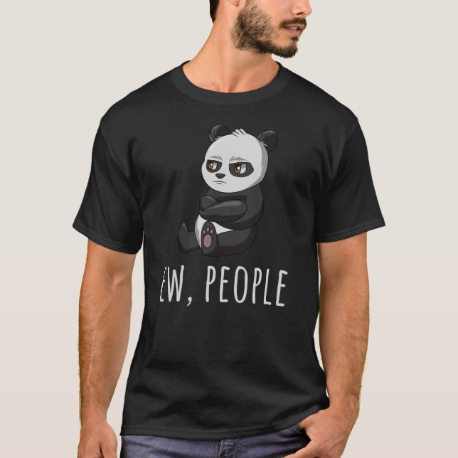 Camiseta Ew People Panda Introvert Antisocial Sarcastic (Frente)