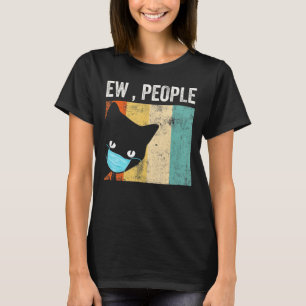 Camiseta Ew Pessoas Black Cat Mask Quarantine 2020