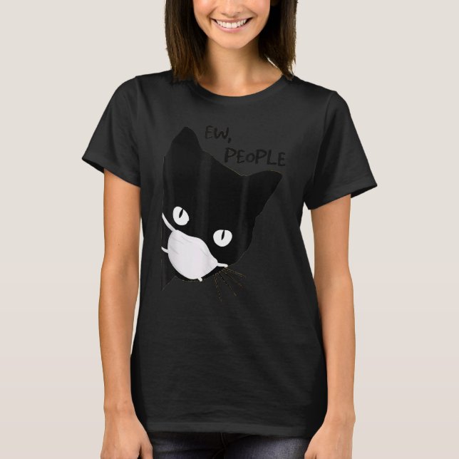 Camiseta Ew Pessoas Black Cat Mask Quarantine 2020 Tee (Frente)