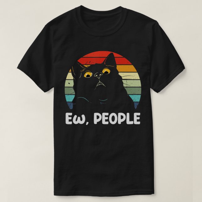 Camiseta Ew pessoas engraçadas amante de Black Cat para mul (Frente do Design)