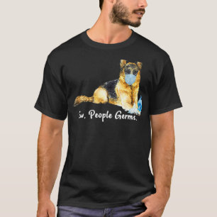 Camiseta Ew Pessoas Germs German shepherd Cachorro Vestindo