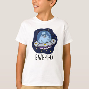 Camiseta Ewe-F-O Funny UFO Pun