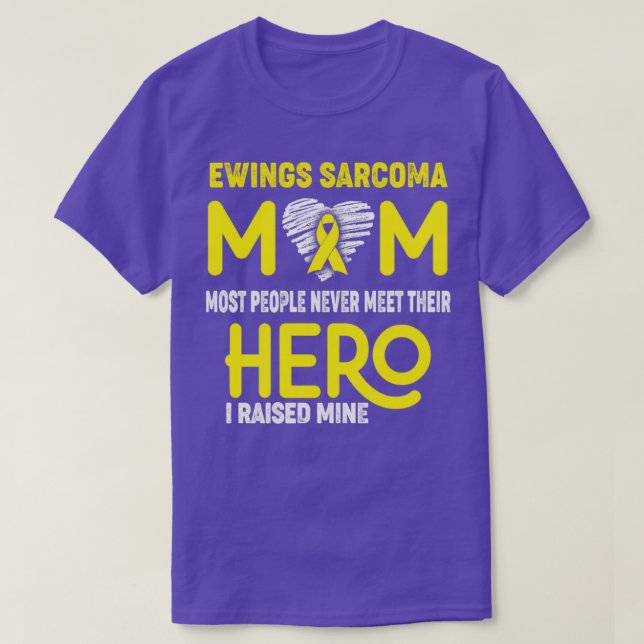 Camiseta Ewing Sarcoma Mãe A Maioria Das Pessoas Nunca Enco (Frente do Design)