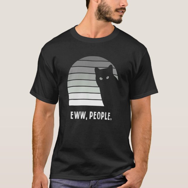 Camiseta Eww people retro cat  cats cat (Frente)