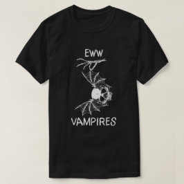 Camiseta Eww Vampires
